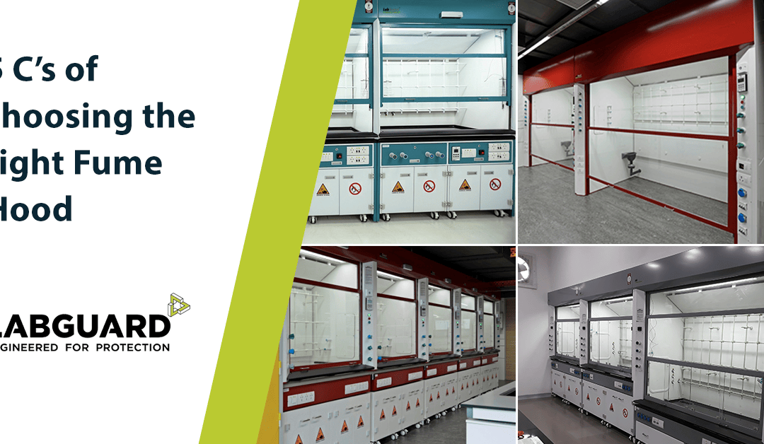 The 5 Cs of Choosing the Right Fume Hood for Your Lab