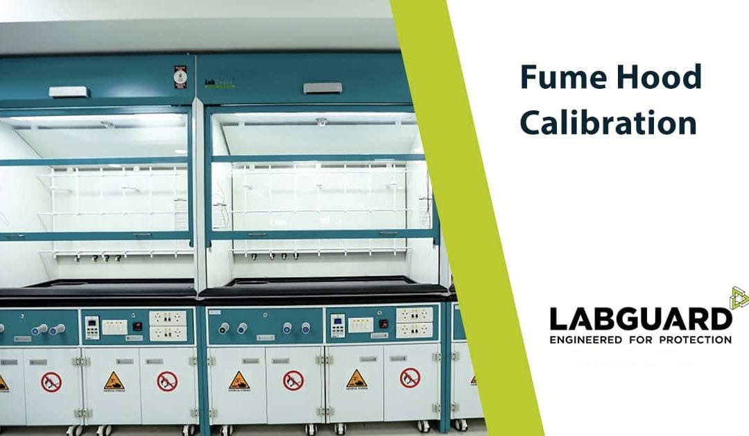 Fume Hood Calibration Procedure: A Step-by-Step Guide
