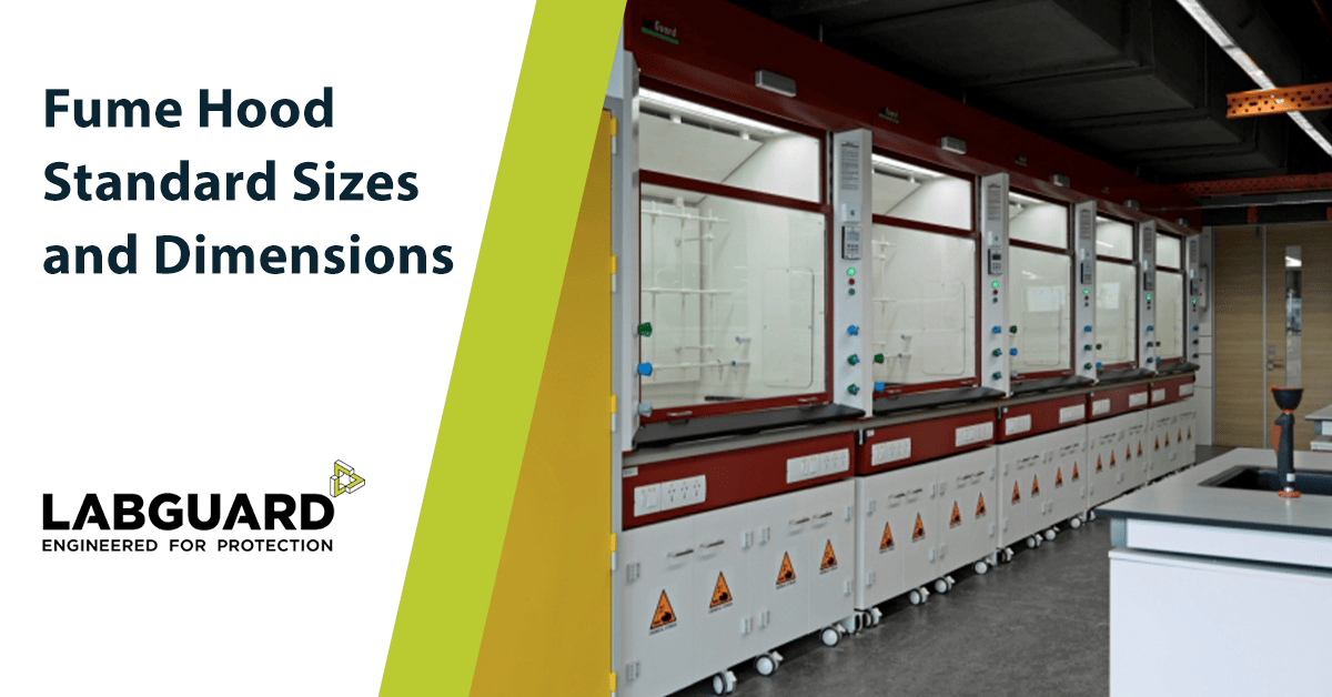 Fume Hood Standard Sizes and Dimensions