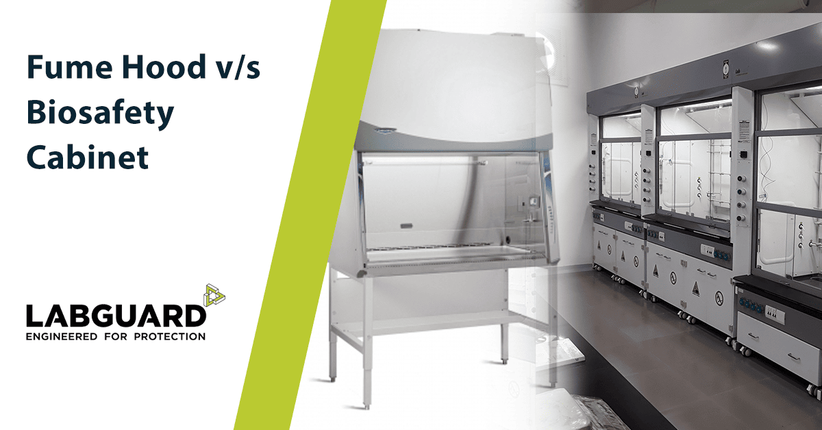 Difference Between a Fume Hood and a Bio Safety Cabinet